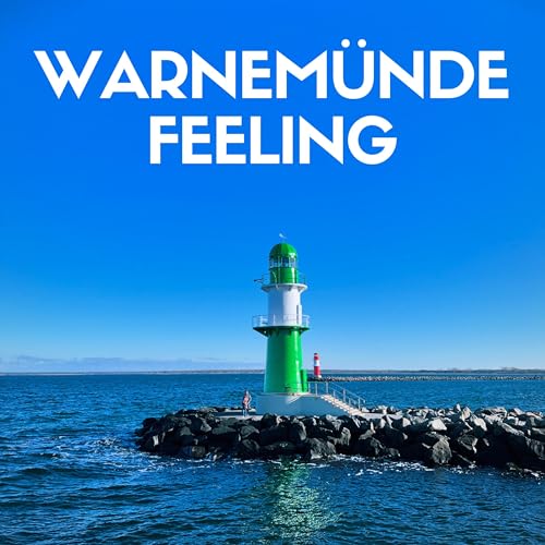 Warnemünde Feeling