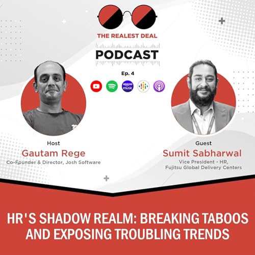 Ep.4 - HR's Shadow Realm: Breaking Taboos and Exposing Troubling Trends