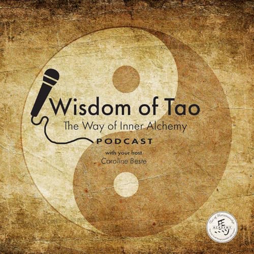 Wisdom of Tao &ndash; The Way of Inner Alchemy cover art