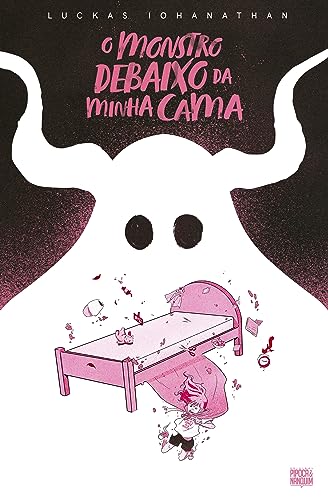 O Monstro Debaixo da Minha Cama (Graphic Novel - Volume único)