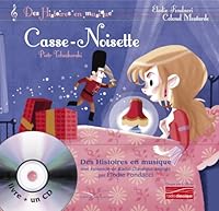 Histoires en musique - Casse-Noisette 2013939310 Book Cover