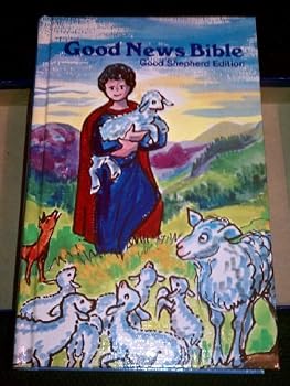 Hardcover The Good News Bible: Good Shepherd Children's Edition, No. 362C Book