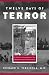 Twelve Days of Terror: A Definitive Investigation of the 1916 New Jersey Shark Attacks