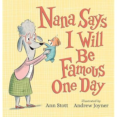 Nana Says I Will Be Famous One Day