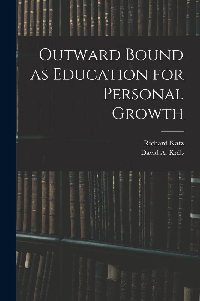 Outward Bound as Education for Personal Growth