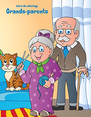 Livre de coloriage Grands-parents 1 (French Edition)