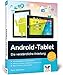 Produktbild Android-Tablet: Die verständliche Anleitung. Apps, Internet, E-Mails.