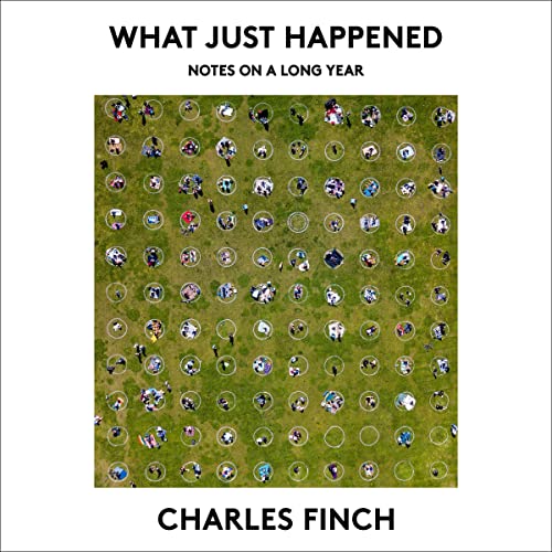 What Just Happened by Charles Finch episode artwork