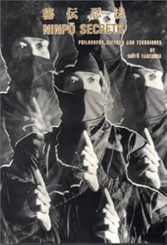Paperback Ninpo Secrets: Philosophy, History and Techniques Book