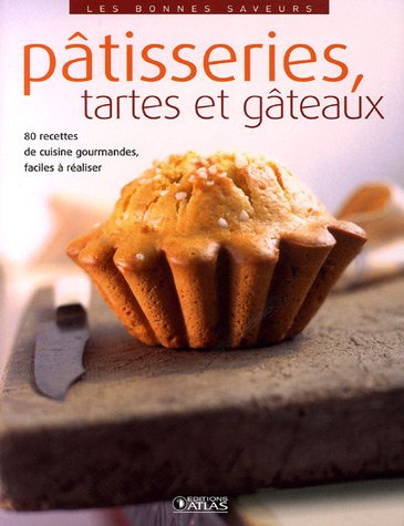 Télécharger Pâtisseries, tartes et gâteaux livre En ligne