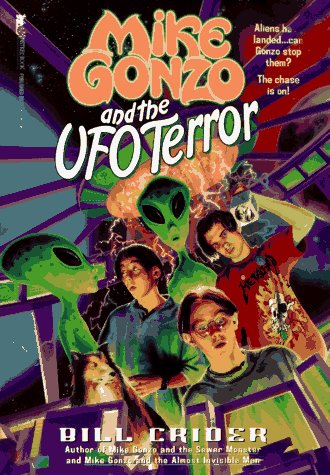 Mike Gonzo and the UFO Terror