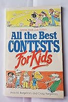 All the Best Contests for Kids 1990-1991 0898153441 Book Cover