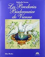 Les Broderies Biedermeier de Vienne 8870171337 Book Cover