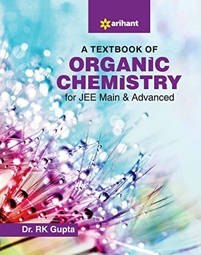 Buy A Textbook of Organic Chemistry for JEE Main and Advanced ...