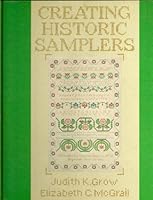 Creating Historic Samplers 0878610693 Book Cover