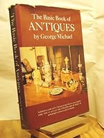 The basic book of antiques 0668034335 Book Cover