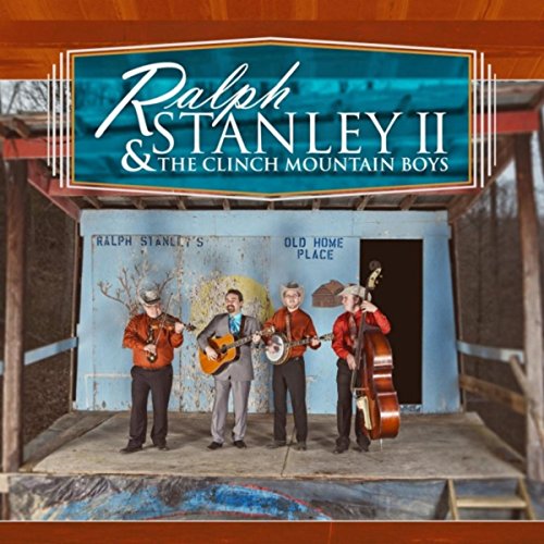 Ralph Stanley II  & The Clinch Mountain Boys