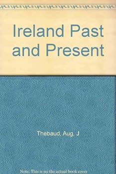 Hardcover Ireland Past and Present Book
