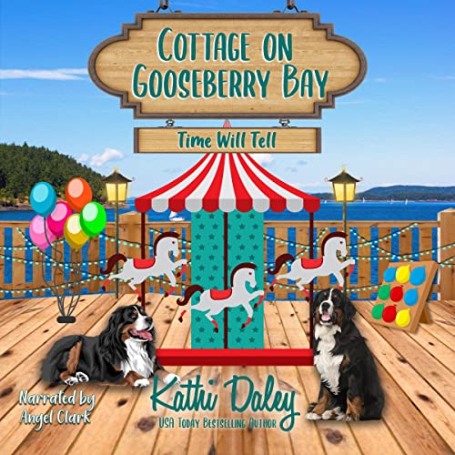Time Will Tell Cottage on Gooseberry Bay, Book 12 (Audible