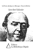  La Poésie catholique en Allemagne - Oscar de Redwitz (French Edition)