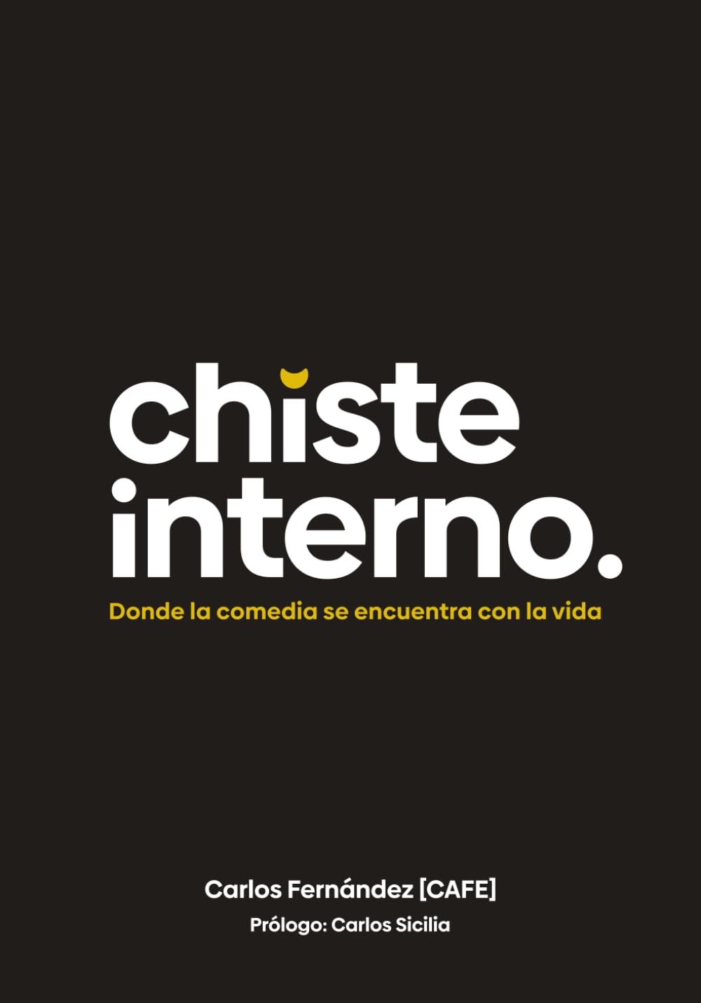Chiste Interno: Donde la comedia se encuentra con la vida