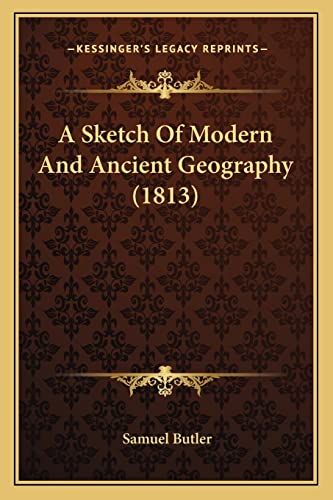 A Sketch Of Modern And Ancient Geography (1813)