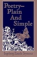 Poetry - Plain and Simple 1892668106 Book Cover