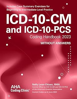 ICD-10-CM and Icd-10-pcs Coding Handbook, Without Answers 2023