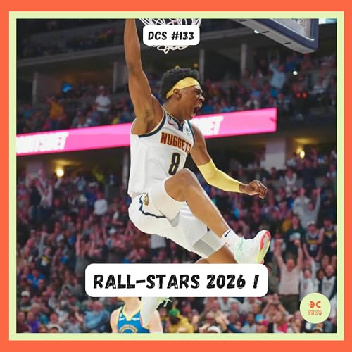 DCS #133 - Les RALL-STARS : &eacute;dition 2026 !