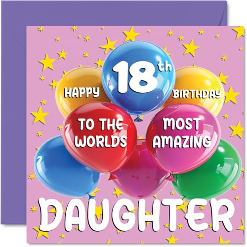 18th Daughter Birthday Card - World's Most Amazing Daughter - Happy 18th Birthday Card for Daughter from Mum Dad, 145mm x 145mm Age 18 Eighteen Greeting Cards for Daughter