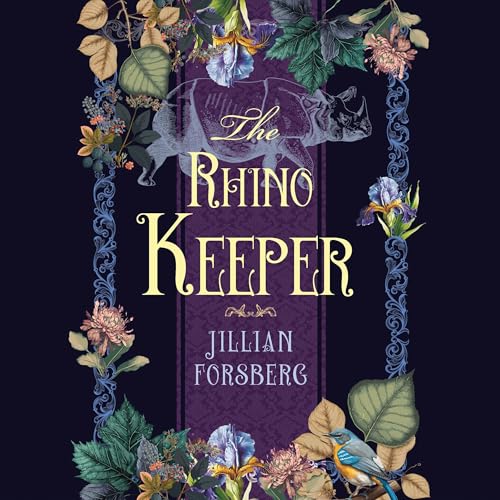 The Rhino Keeper by Jillian Forsberg episode artwork