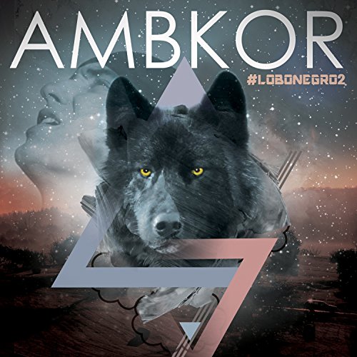 Lobo Negro 2 [Explicit]