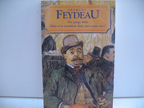 On purge bébé, Mais n'te promène donc pas toute nue !