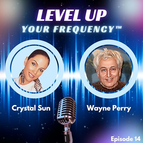 Wayne Perry ON: Vibrational Feng Shui & Sound Healing