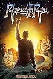  Rhapsody In Ruins: Based on a New Original Musical (English Edition)