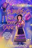 Surfing On Dry Land