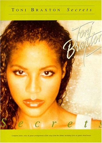 Toni Braxton: quot Secrets quot : BRAXTON T : 9780711964235: Books Amazon ca Toni Braxton: quot Secrets quot : BRAXTON T : 9780711964235: Books Amazon ca
