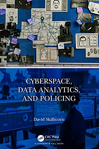 Cyberspace, Data Analytics, And Policing 1Ed view 2