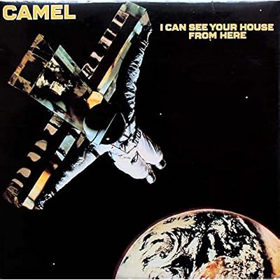 Camel - I Can See Your House From Here - Decca - 6.24132 AP