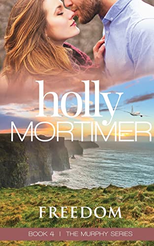 Freedom (The Murphy Series, Band 4)