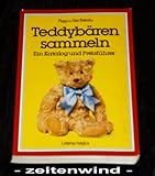 Teddybären sammeln - Katalog und Preisführer