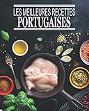  Les meilleures recettes portugaises: Carnet de 100 pages de recettes à remplir soi-même  Une recette par double page  Pour passionné(e) de cuisine ...  Format pratique 8 x 10 pouces (20 x 25 cm)