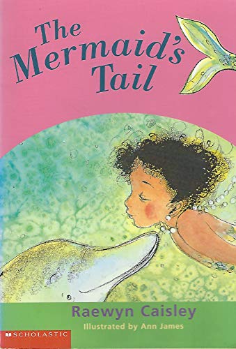 The Mermaid's Tail 0439404975 Book Cover