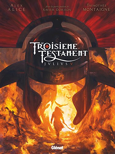 Le Troisième Testament - Julius V Le Troisième Testament - Julius V