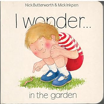 Hardcover I Wonder in the Garden Book