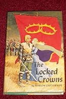 The Locked Crowns B0007DYFH4 Book Cover