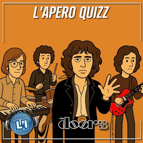 AP&Eacute;RO QUIZZ SP&Eacute;CIAL THE DOORS