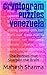 Cryptogram Puzzles Venezuela: The Puzzles that Sharpen the Brain (English Edition)