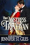 The Mistress of Trevelyan (Trevelyan Series Book 1)