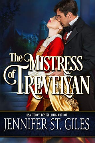 The Mistress of Trevelyan (Trevelyan Series Book 1)
